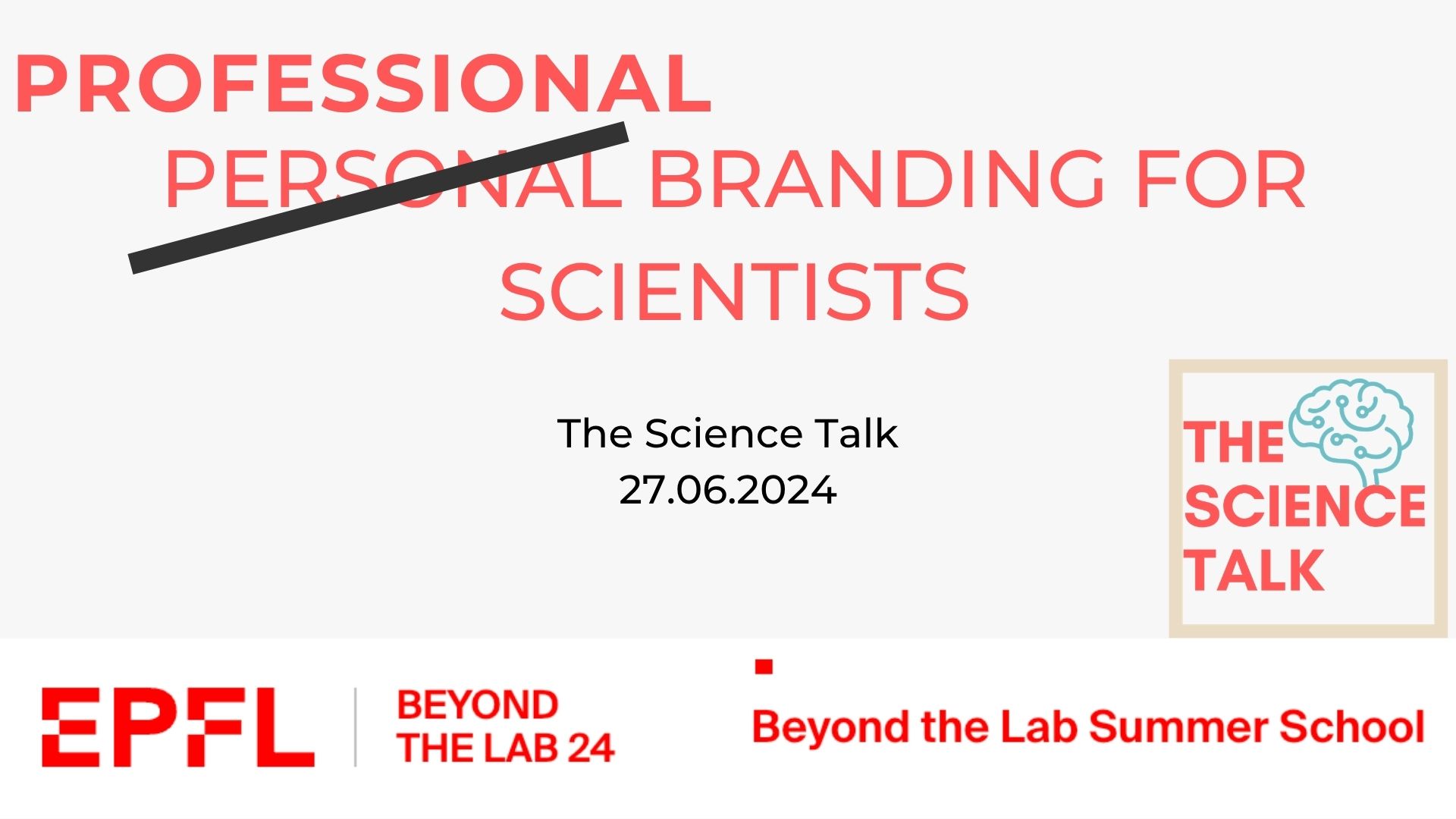 Beyond the Lab: Personal Branding for Scientists